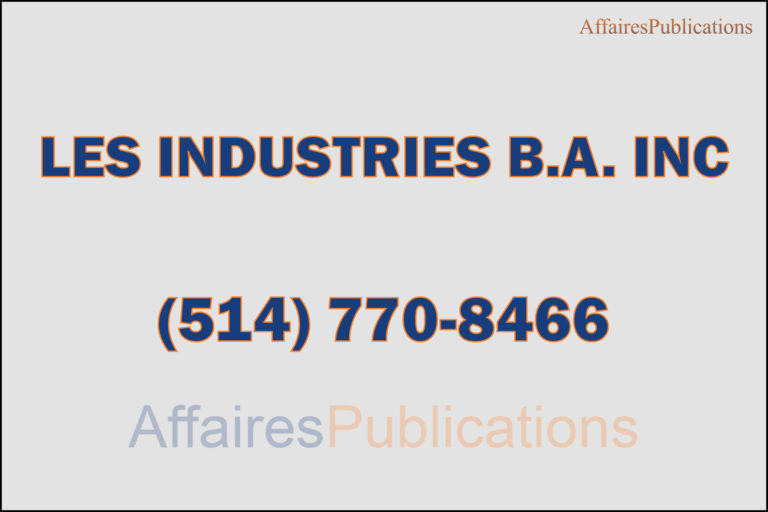 LES INDUSTRIES B.A. INC