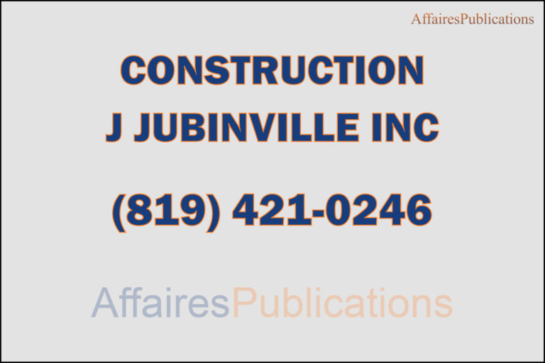 CONSTRUCTION J JUBINVILLE INC