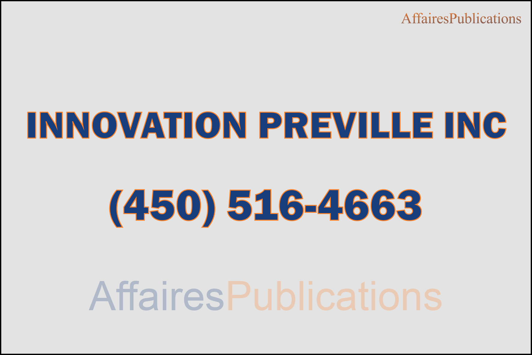 INNOVATION PREVILLE INC