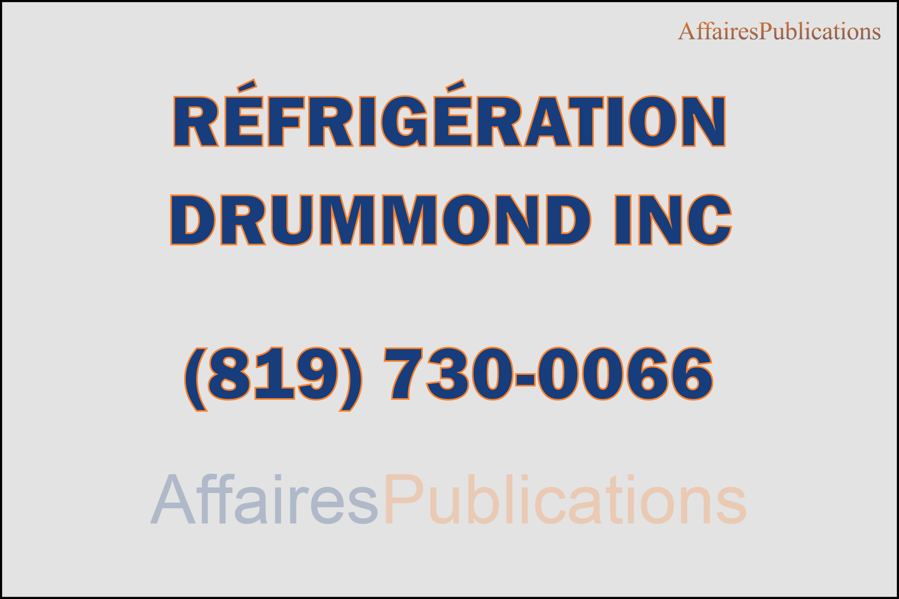 RÉFRIGÉRATION DRUMMOND INC