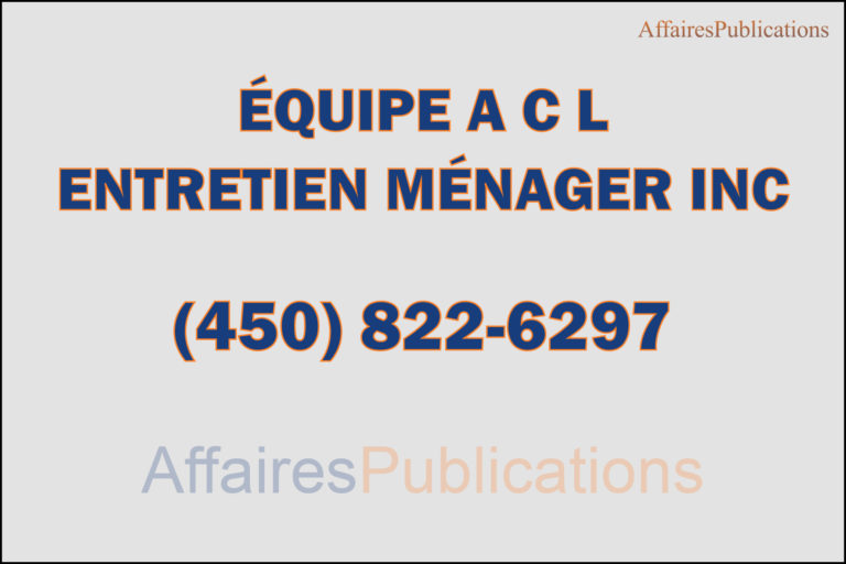 ÉQUIPE A C L ENTRETIEN MÉNAGER