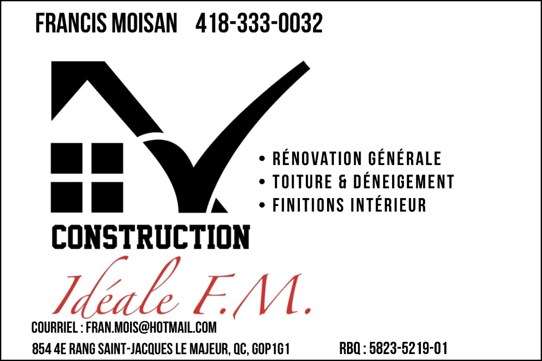 CONSTRUCTION IDÉALE F.M. INC