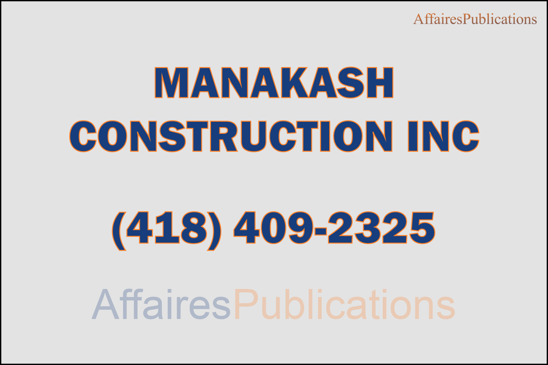 MANAKASH CONSTRUCTION INC