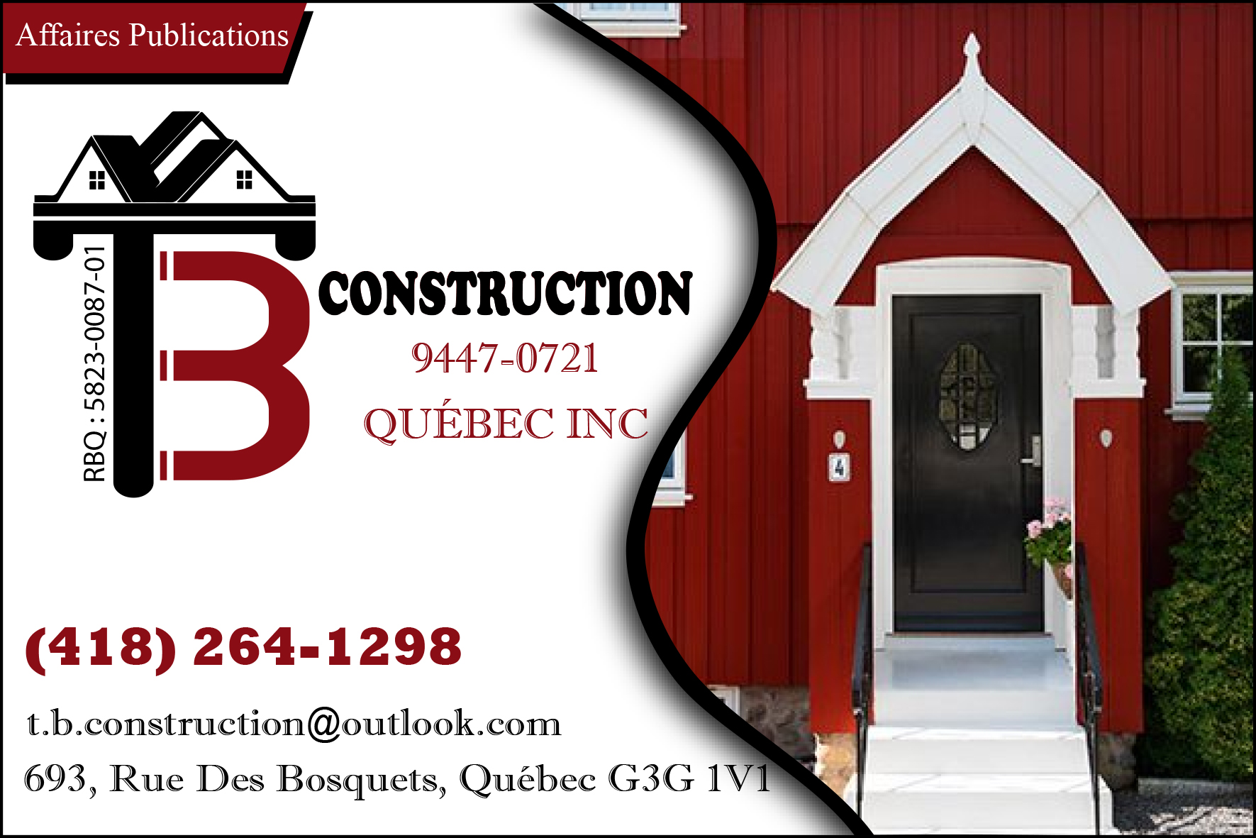 T.B.CONSTRUCTION 9447-0721 QUÉBEC INC