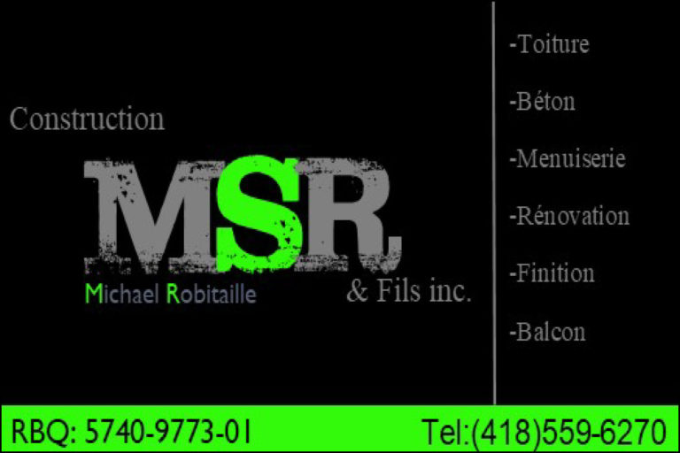 CONSTRUCTION MSR ET FILS INC