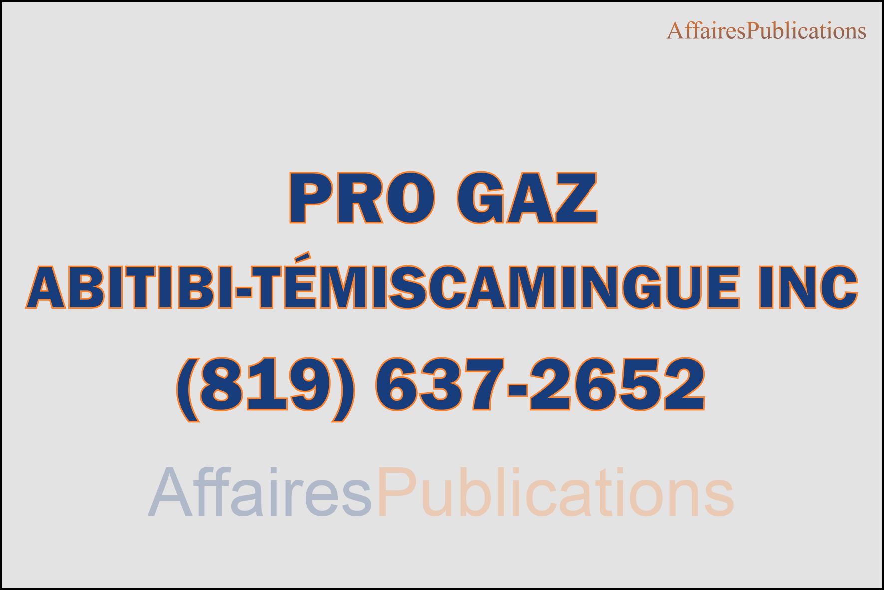PRO GAZ ABITIBI-TÉMISCAMINGUE