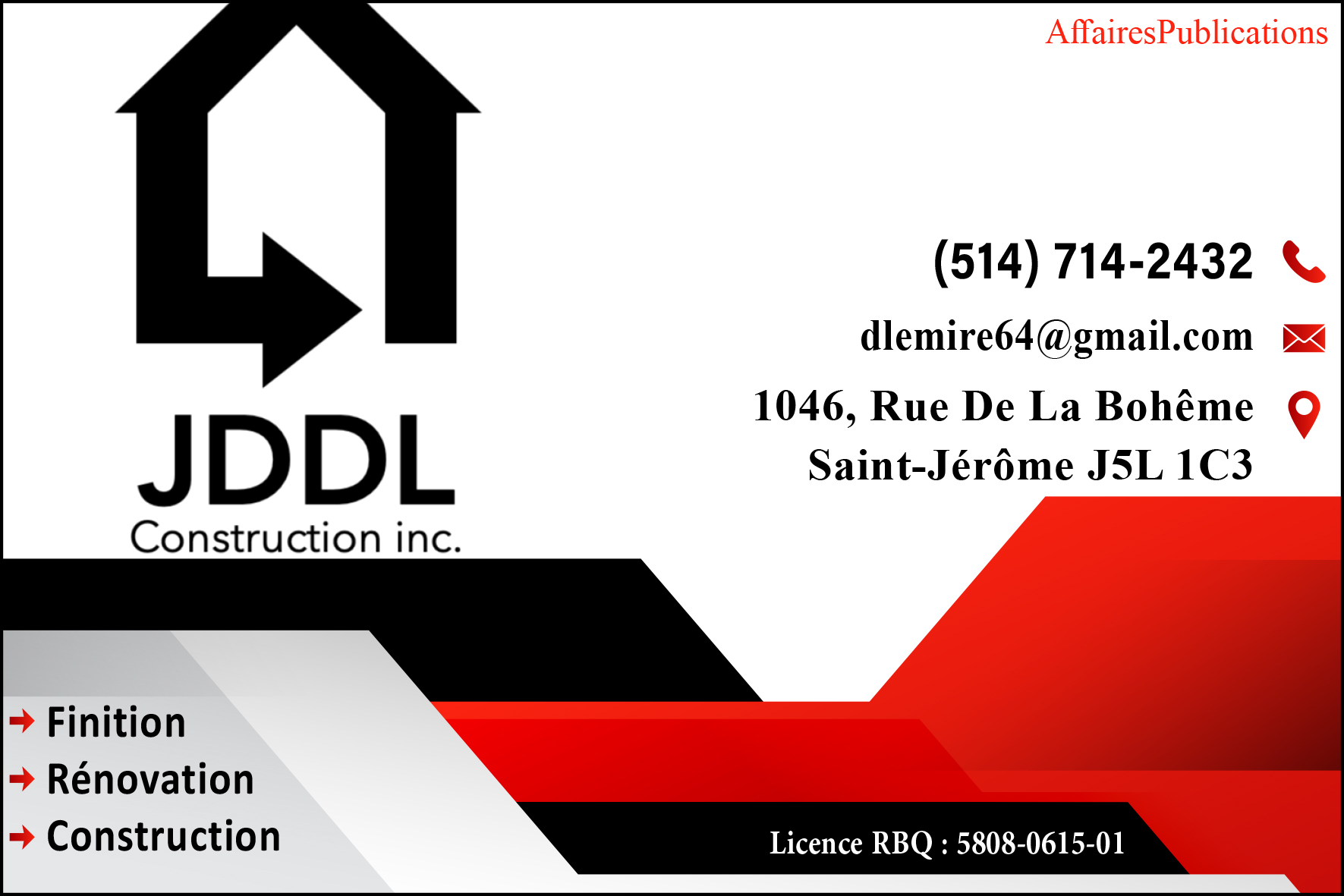 J.D.D.L. CONSTRUCTION INC