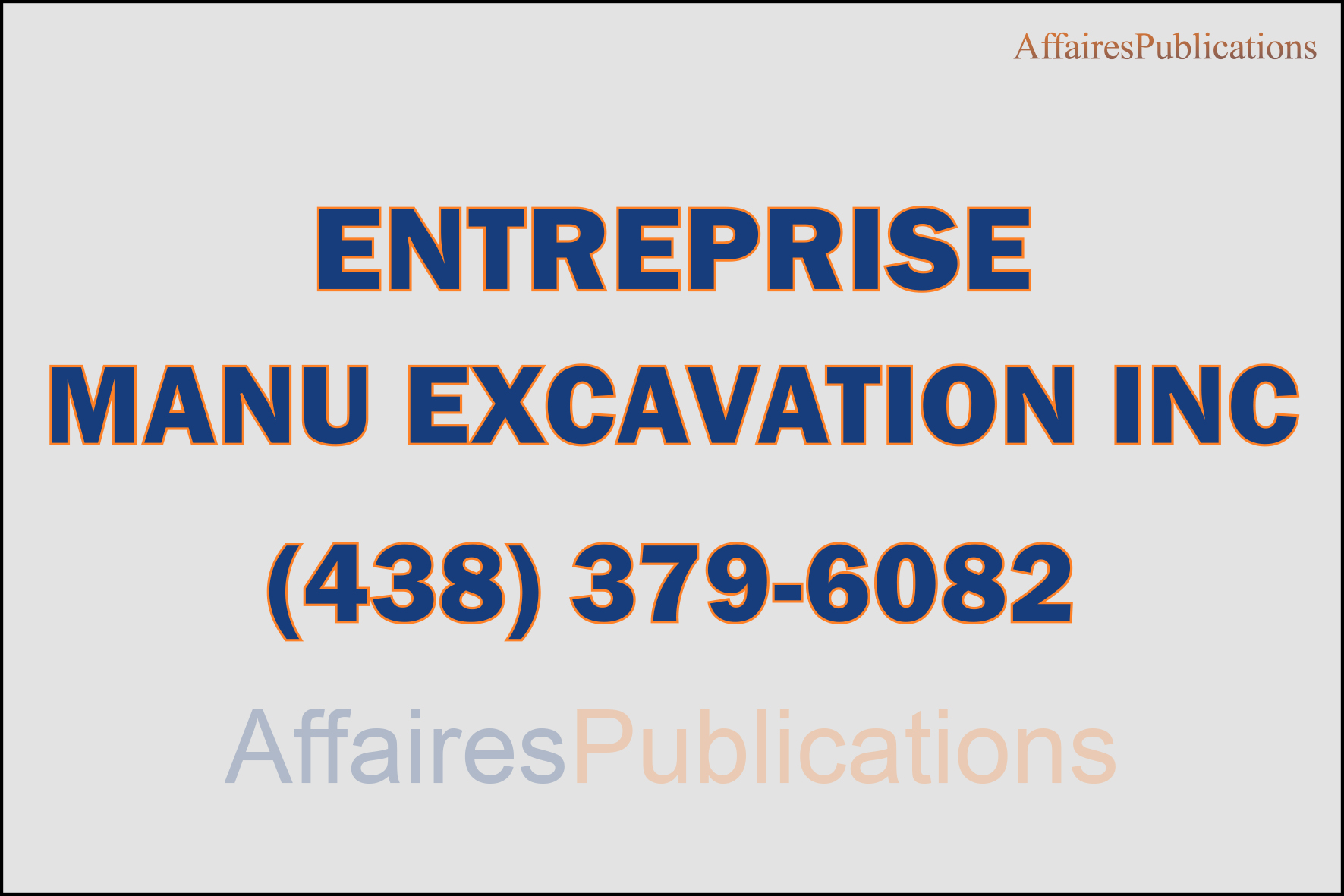 ENTREPRISE MANU EXCAVATION INC