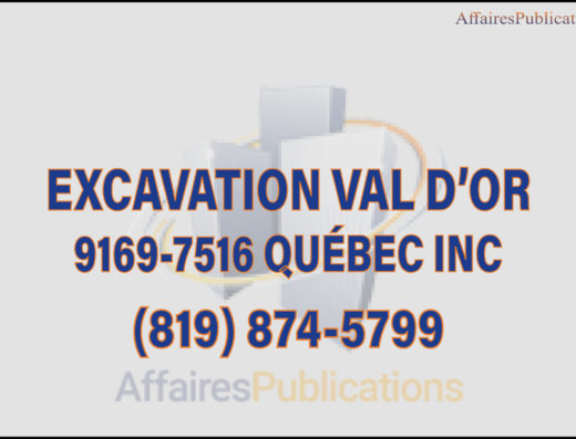 EXCAVATION VAL D&rsquo;OR <br/> 9169-7516 QUÉBEC INC