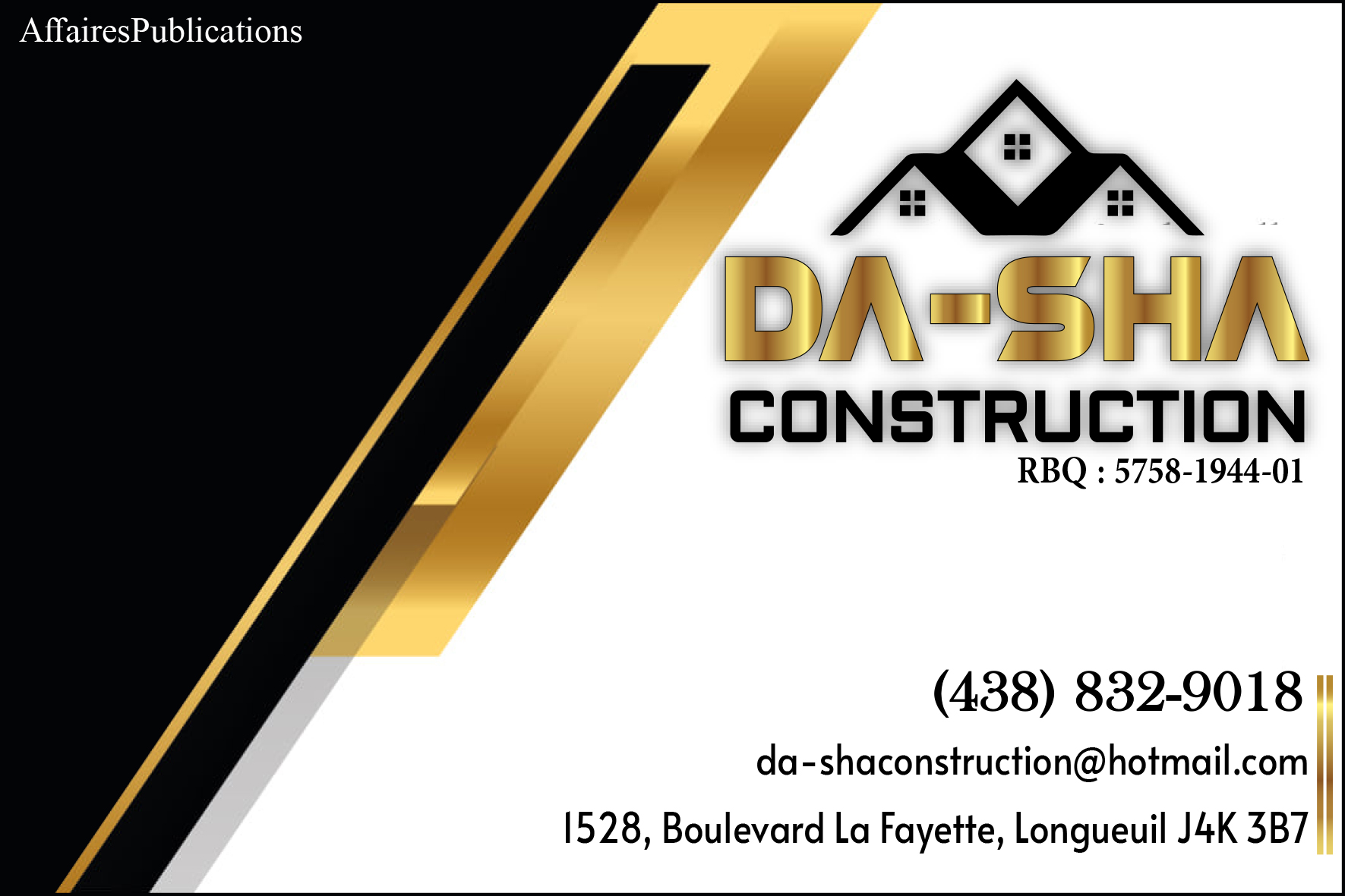 CONSTRUCTION DA-SHA INC