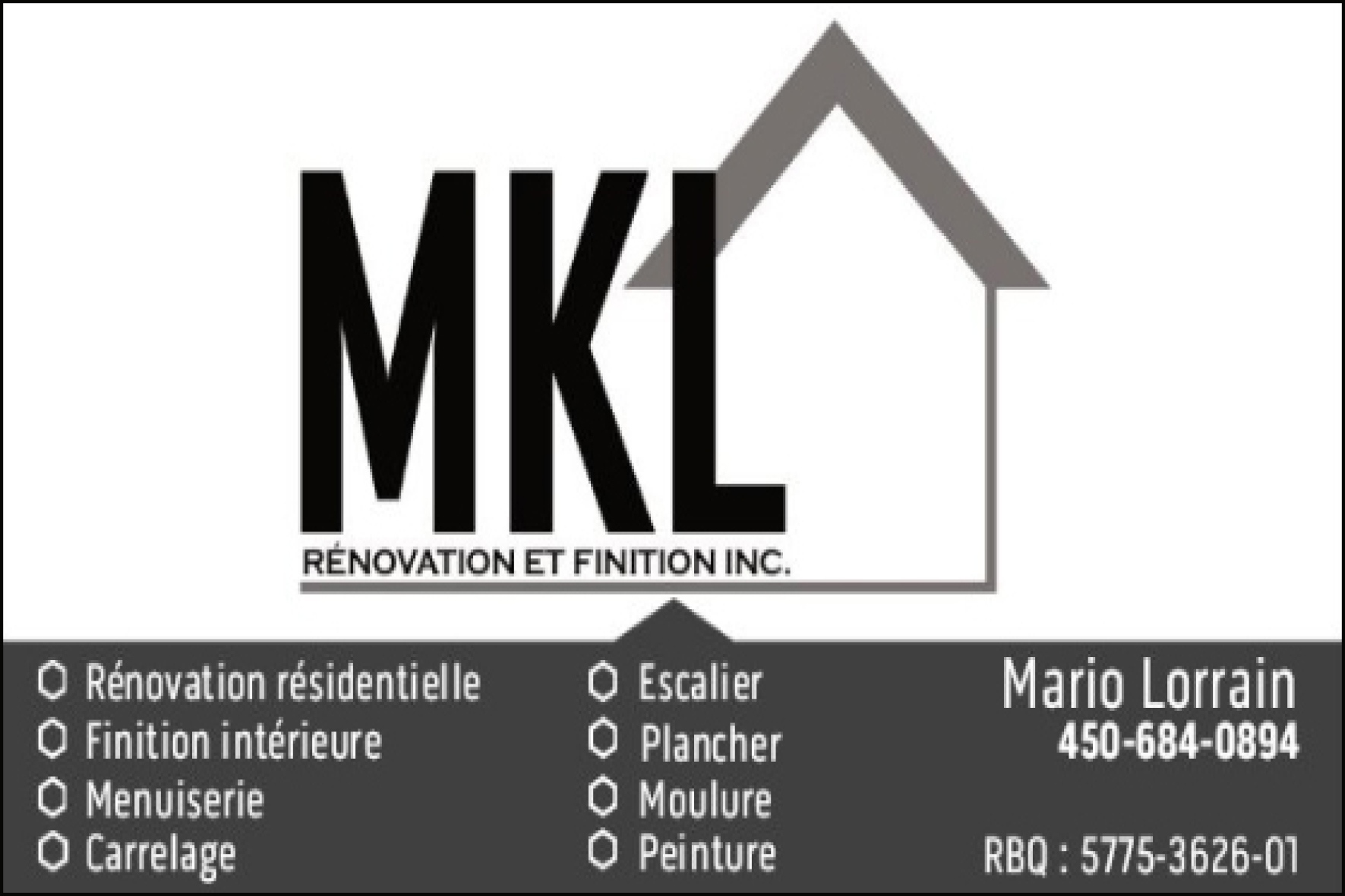 MKL RÉNOVATION ET FINITION INC
