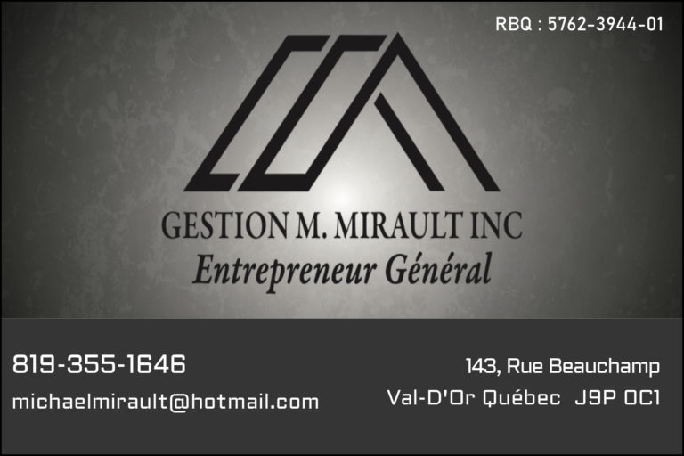 GESTION M. MIRAULT INC CONSTRUCTION M. MIRAULT