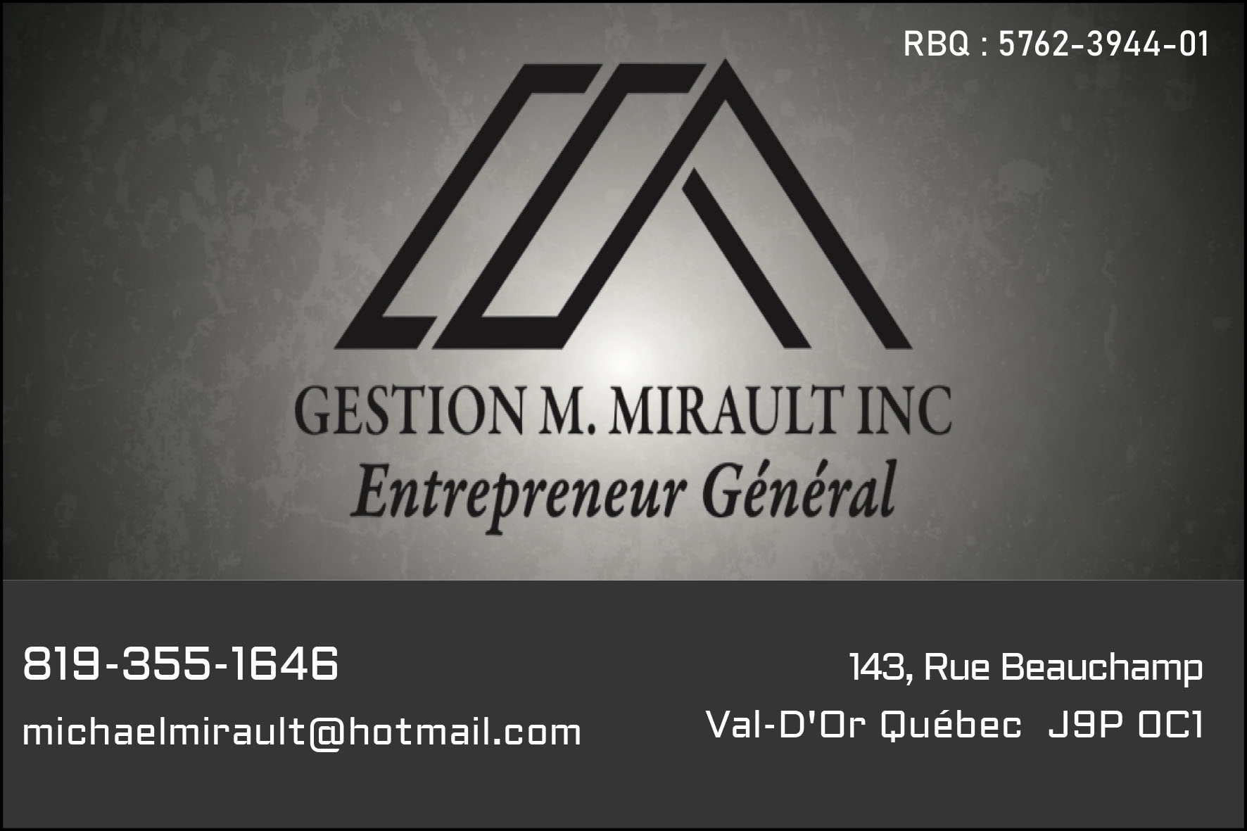 GESTION M. MIRAULT INC CONSTRUCTION M. MIRAULT