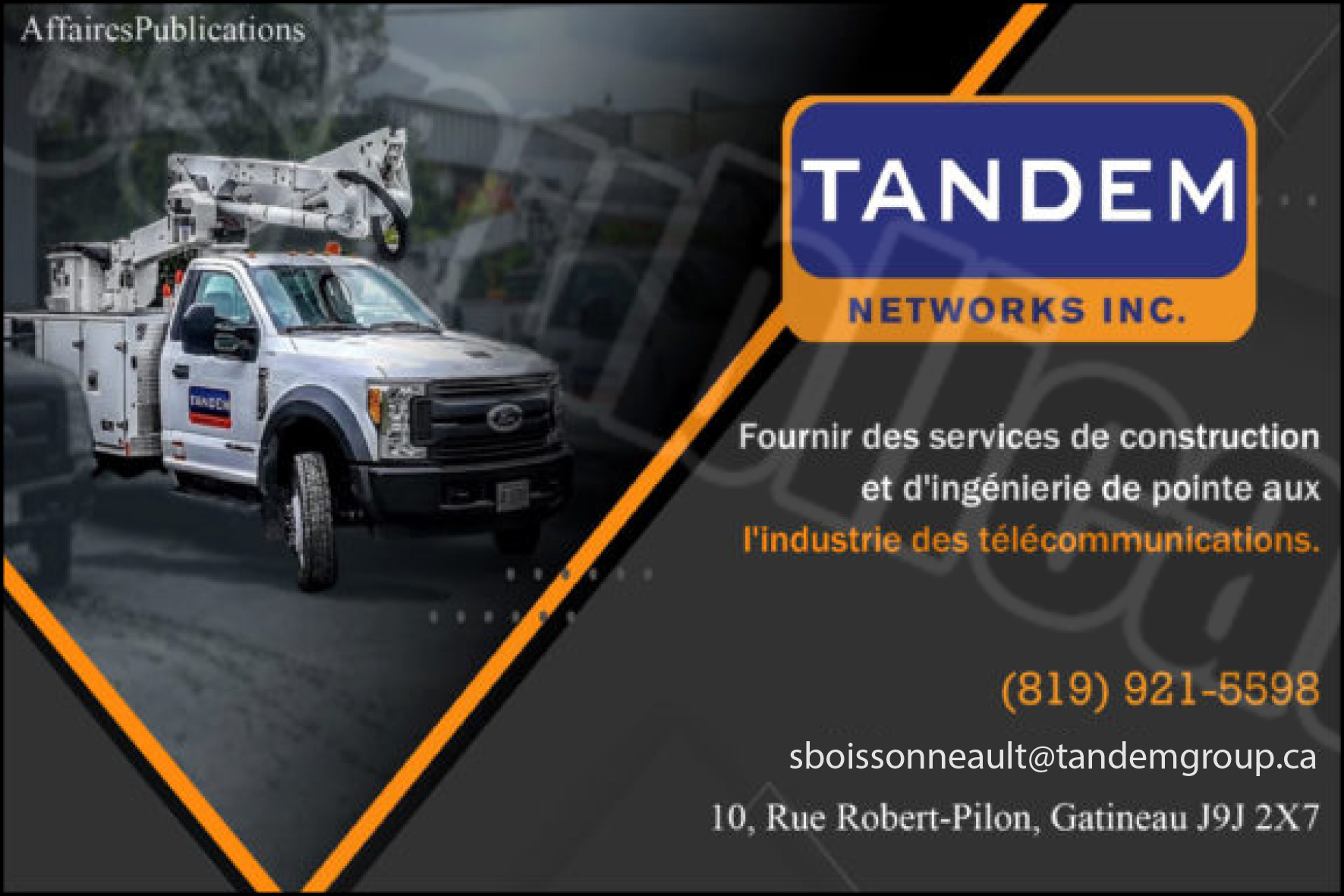 RÉSEAUX TANDEM  7017090 CANADA INC
