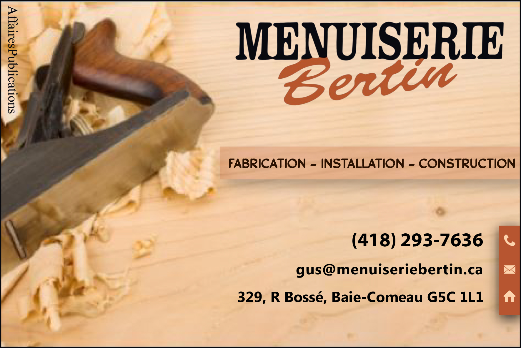 MENUISERIE BERTIN 9042-9820 QUÉBEC INC