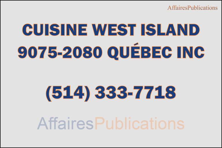 CUISINE WEST ISLAND <br/> 9075-2080 QUÉBEC INC