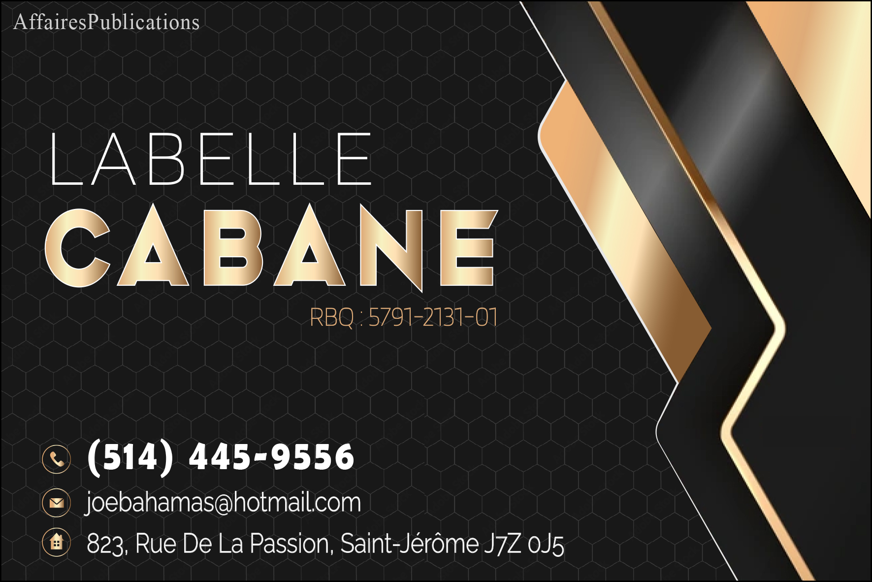 LABELLE CABANE INC