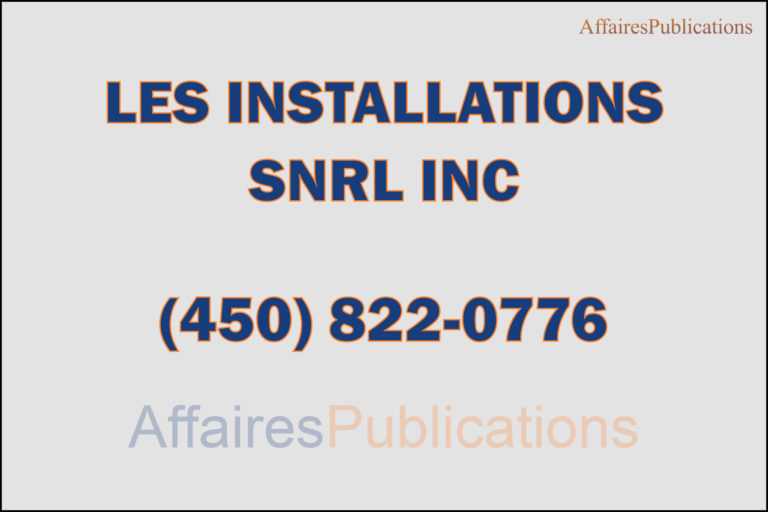 LES INSTALLATIONS SNRL INC