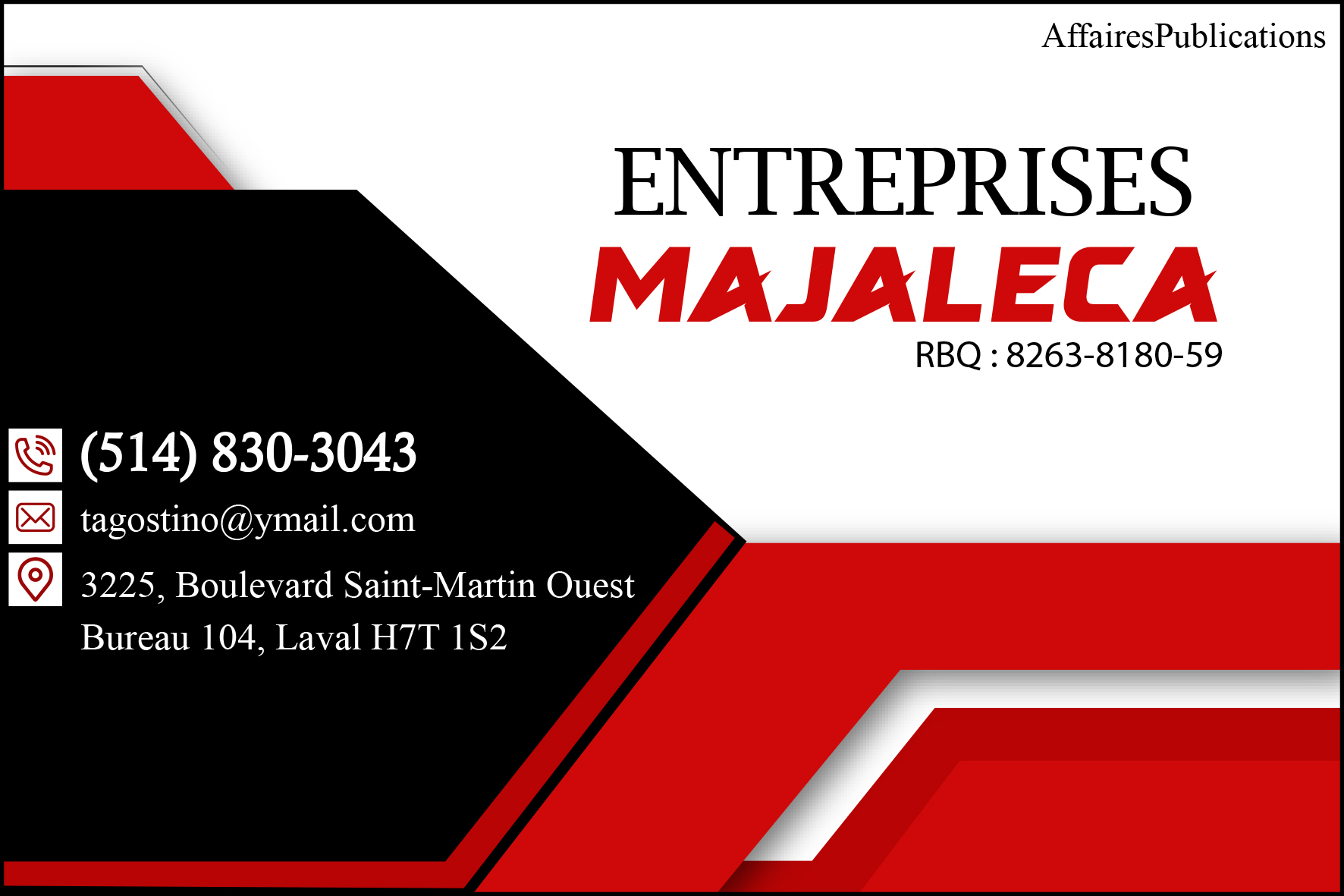 ENTREPRISES MAJALECA INC