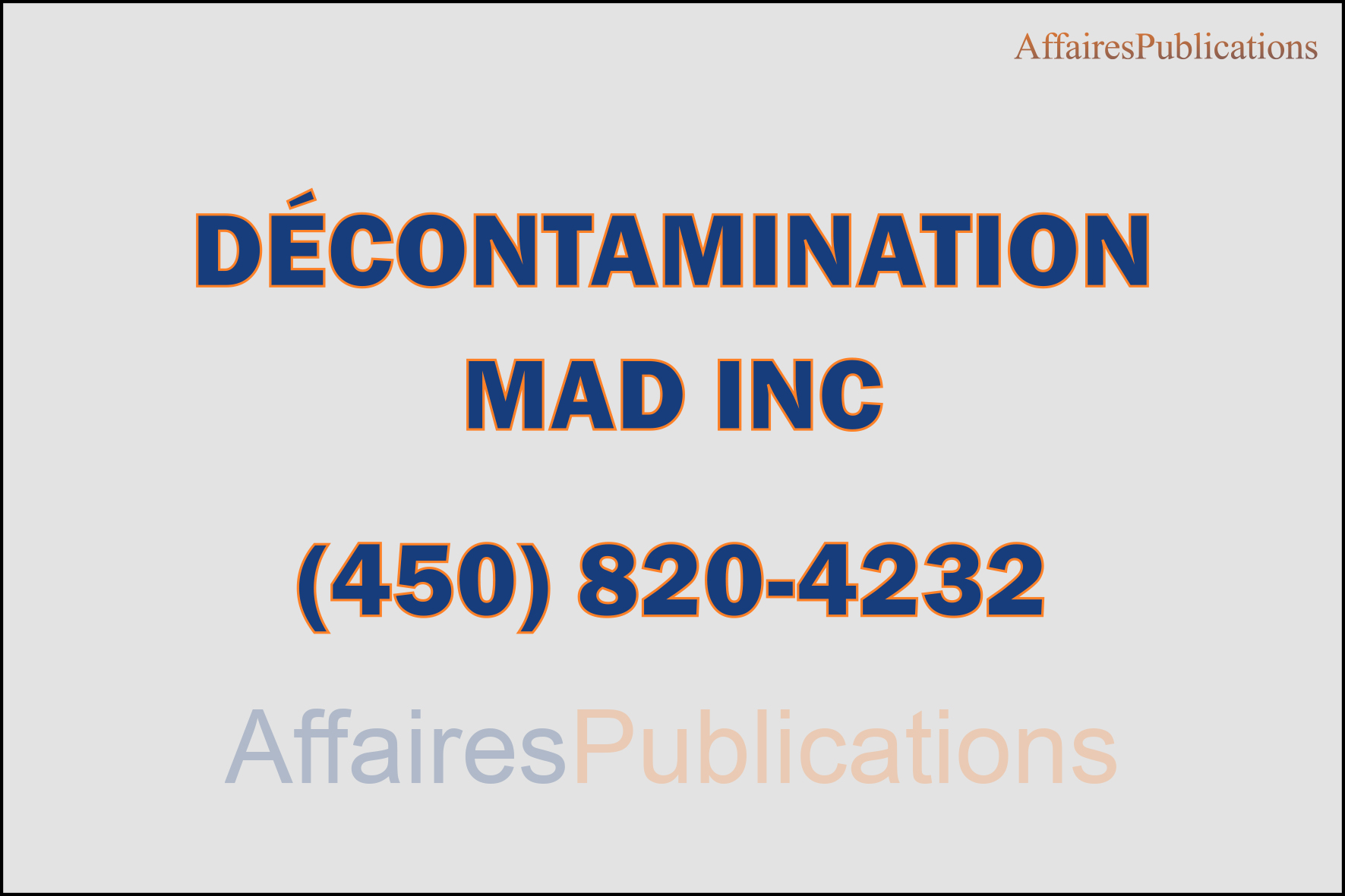 DÉCONTAMINATION MAD INC