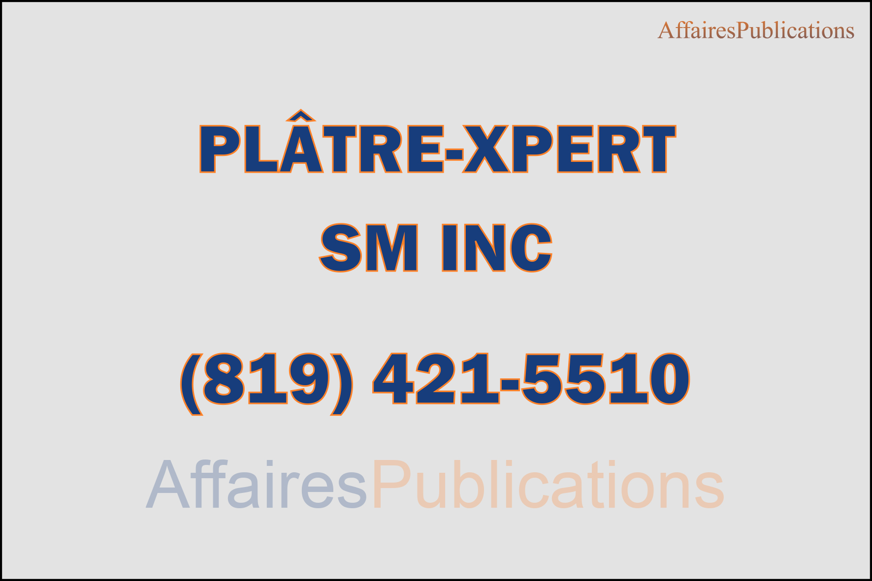 PLÂTRE-XPERT SM INC