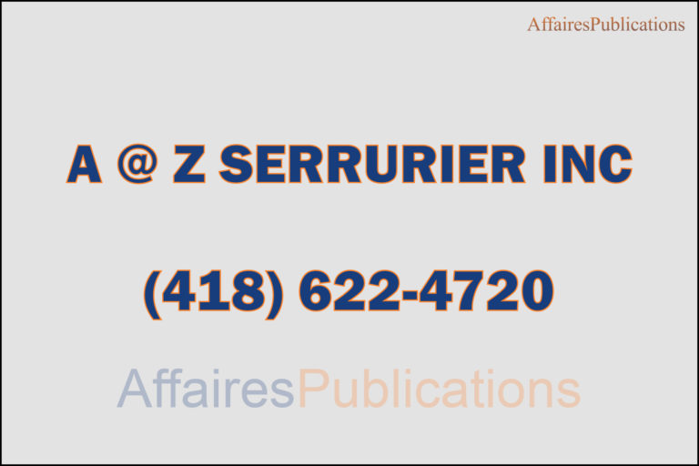A @ Z SERRURIER INC