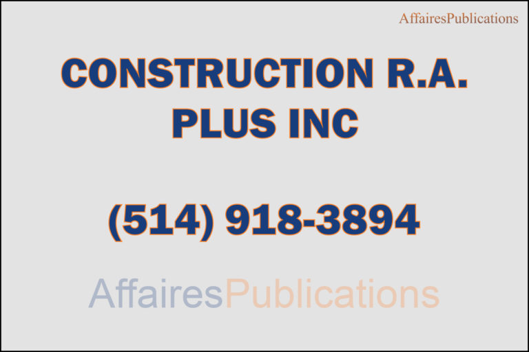 CONSTRUCTION R.A. PLUS INC