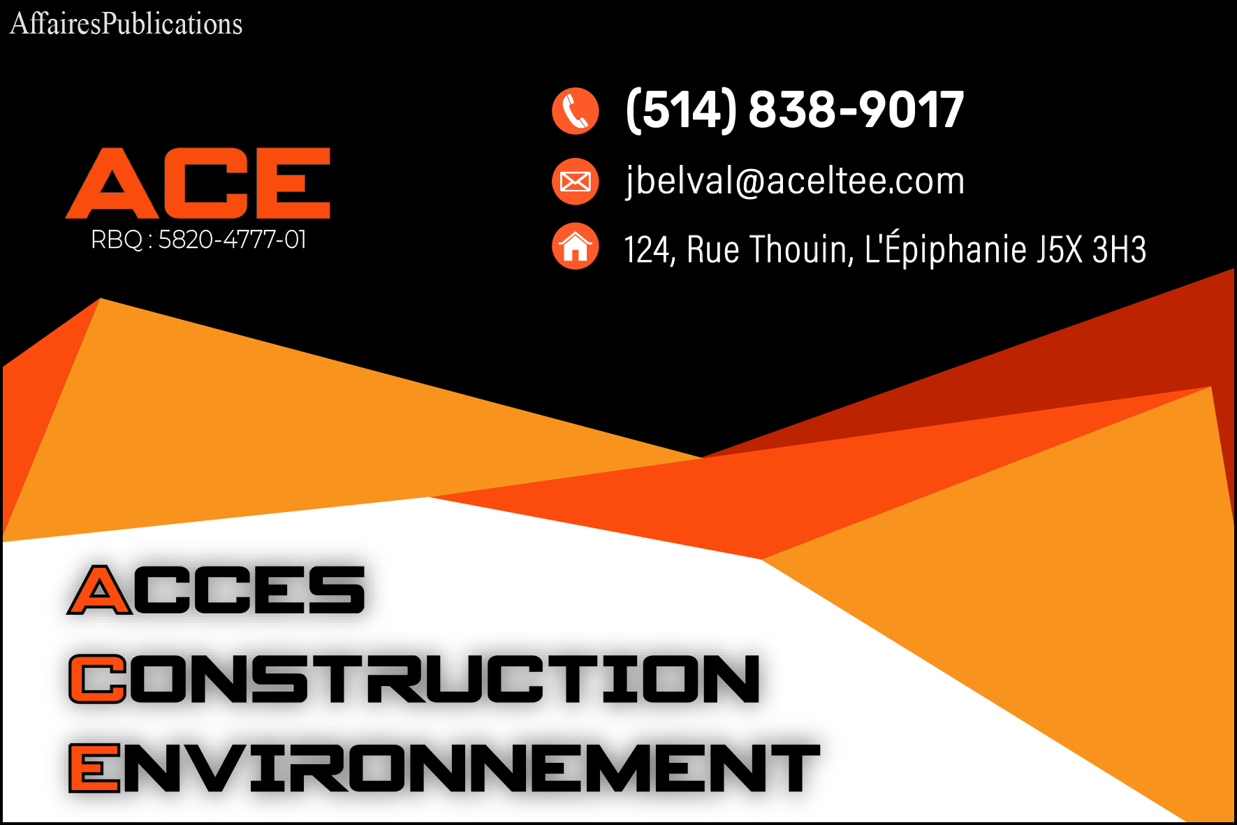 ACCÈS CONSTRUCTION ENVIRONNEMENT LTÉE