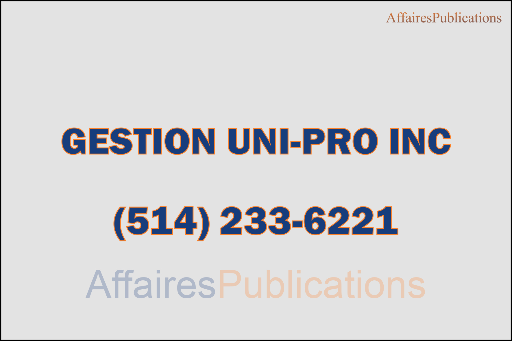 GESTION UNI-PRO INC