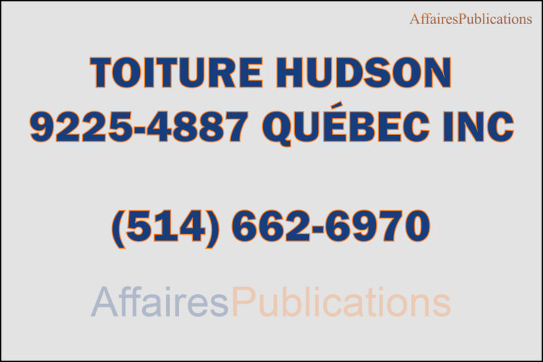 TOITURE HUDSON <br/> 9225-4887 QUÉBEC INC