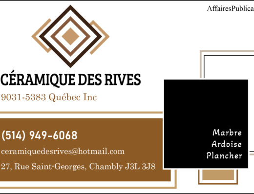 CÉRAMIQUE DES RIVES <br/> 9031-5383 QUÉBEC INC