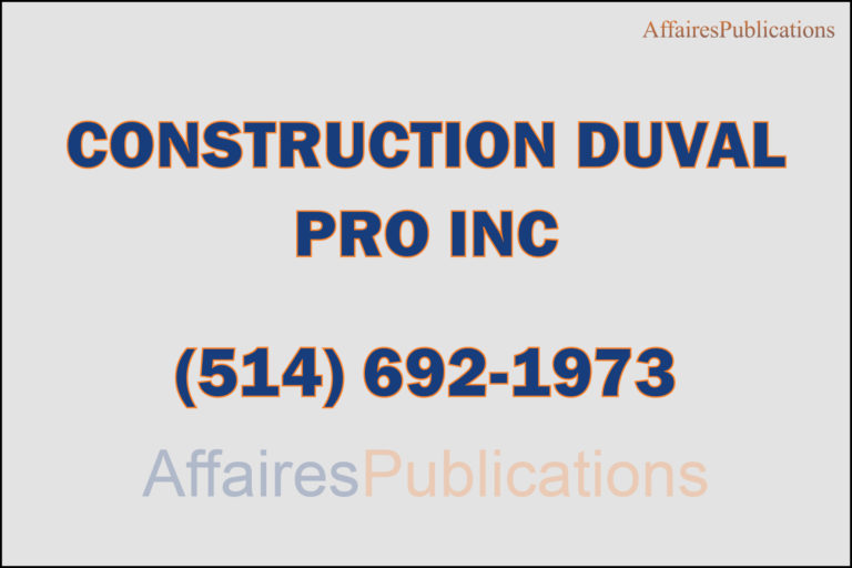 CONSTRUCTION DUVAL PRO INC