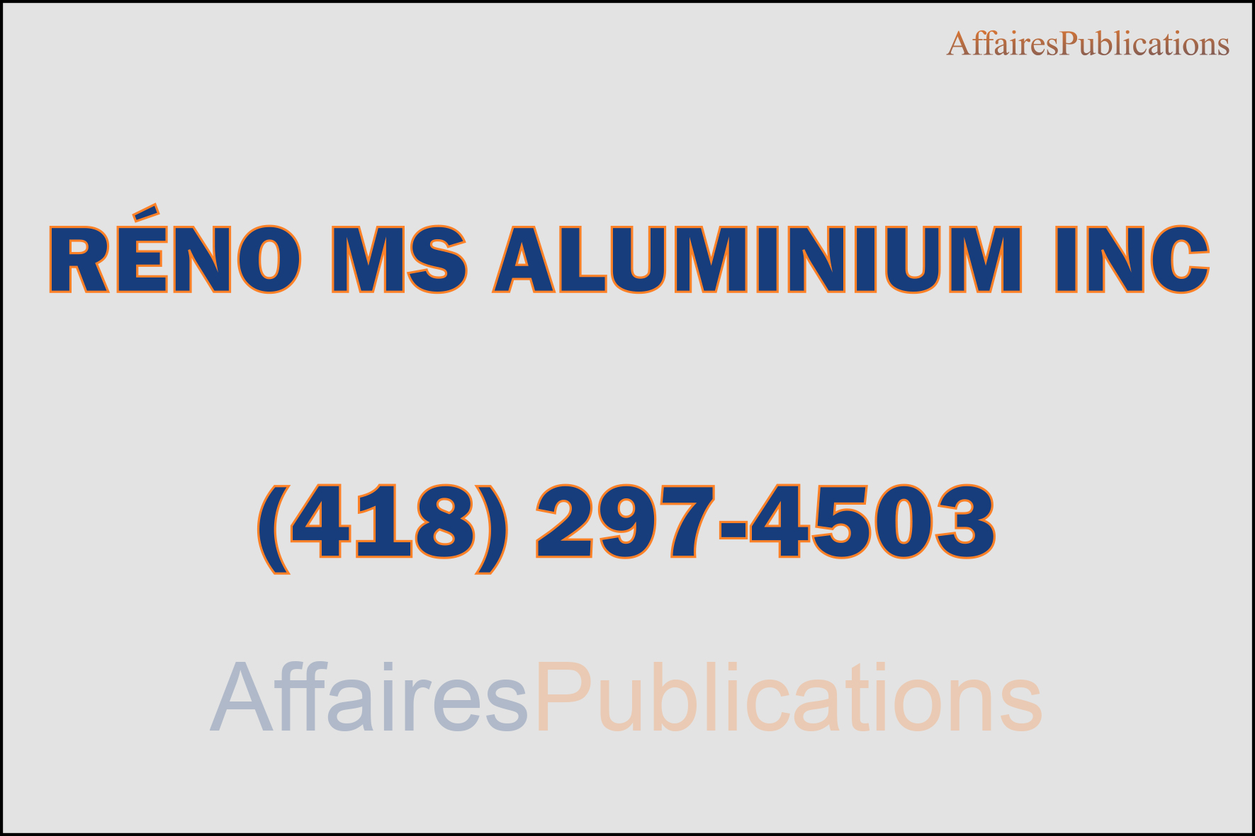 RÉNO MS ALUMINIUM INC