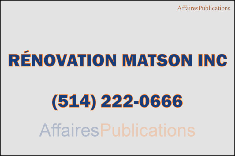 RÉNOVATION MATSON INC