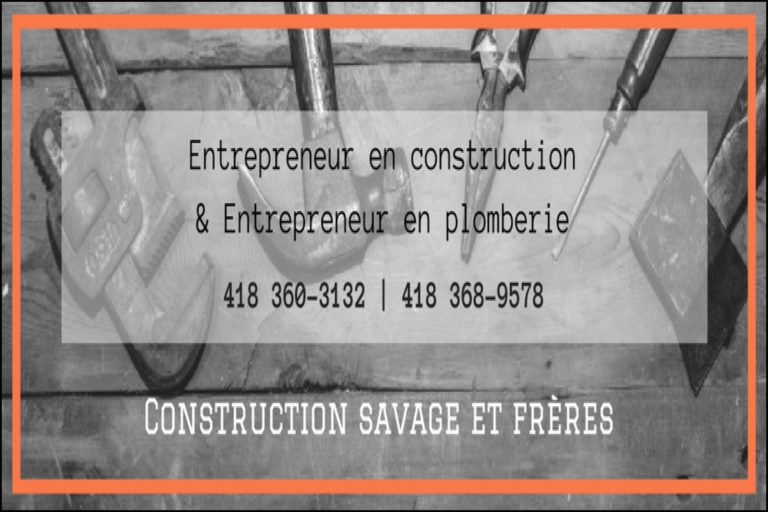 CONSTRUCTION SAVAGE ET FRÈRES
