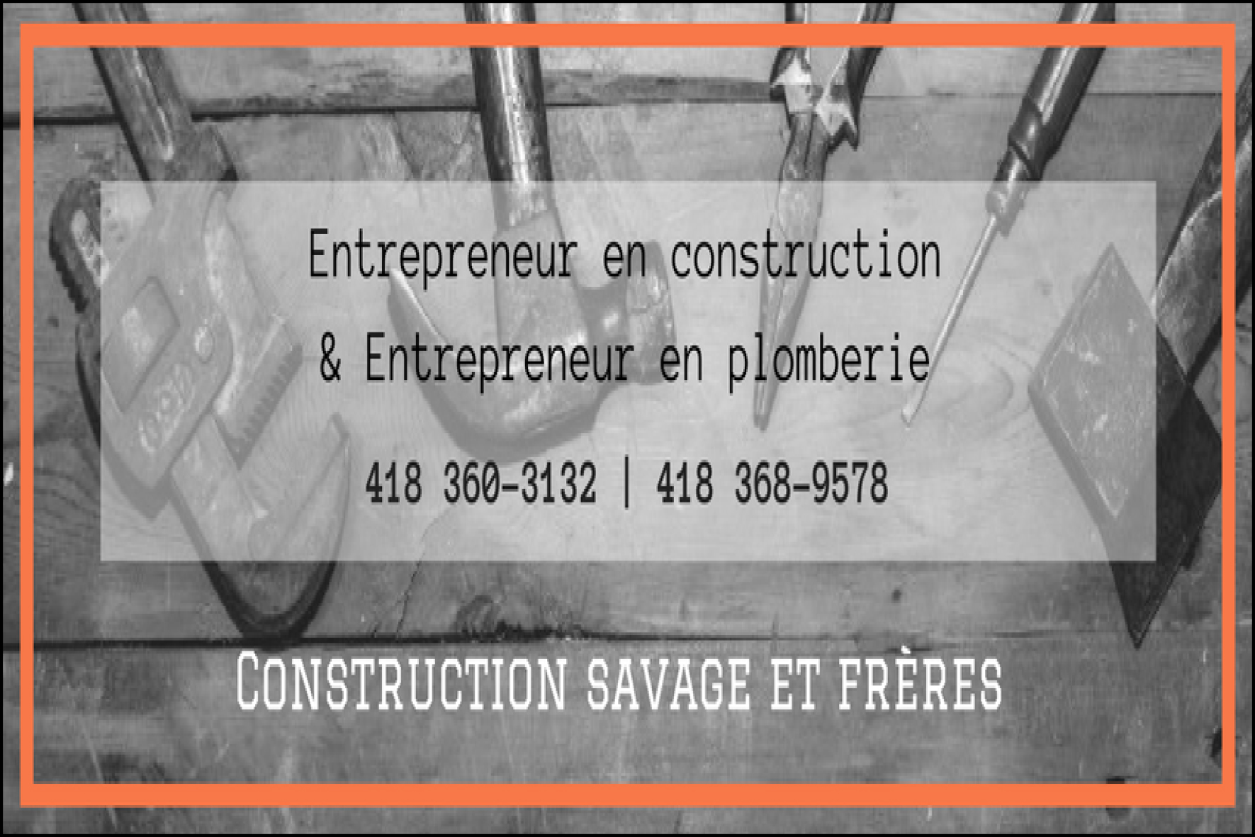 CONSTRUCTION SAVAGE ET FRÈRES