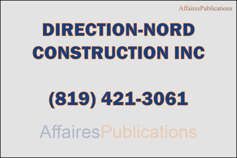 DIRECTION-NORD<br/>CONSTRUCTION INC