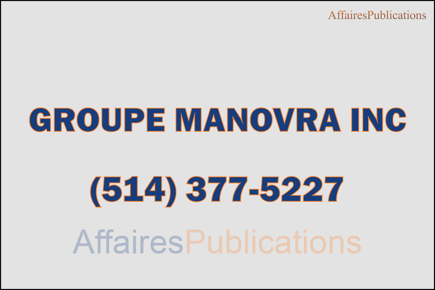 GROUPE MANOVRA INC