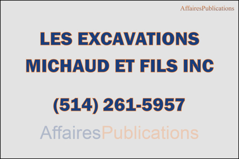 LES EXCAVATIONS<br/>MICHAUD ET FILS INC