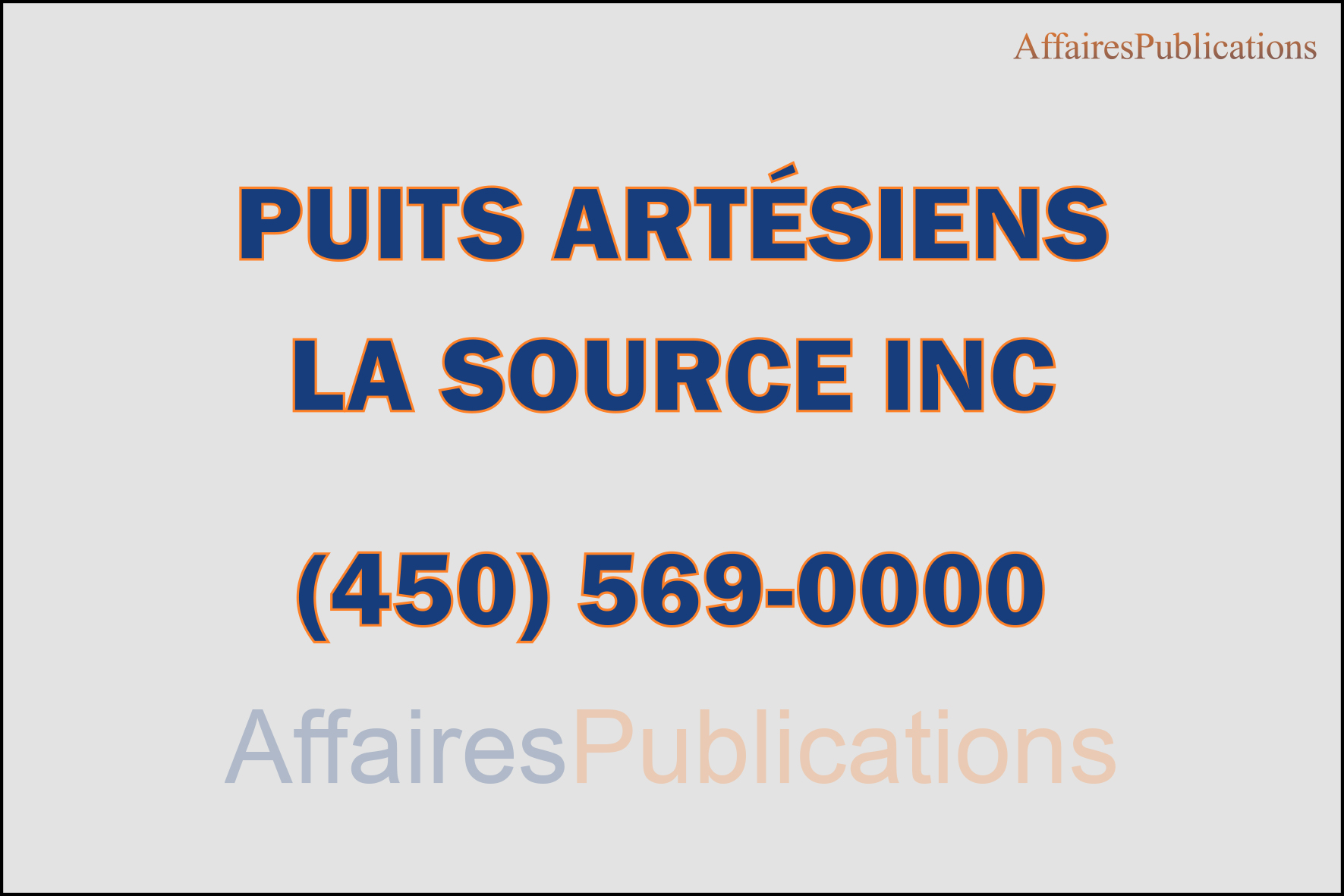 PUITS ARTÉSIENS LA SOURCE INC
