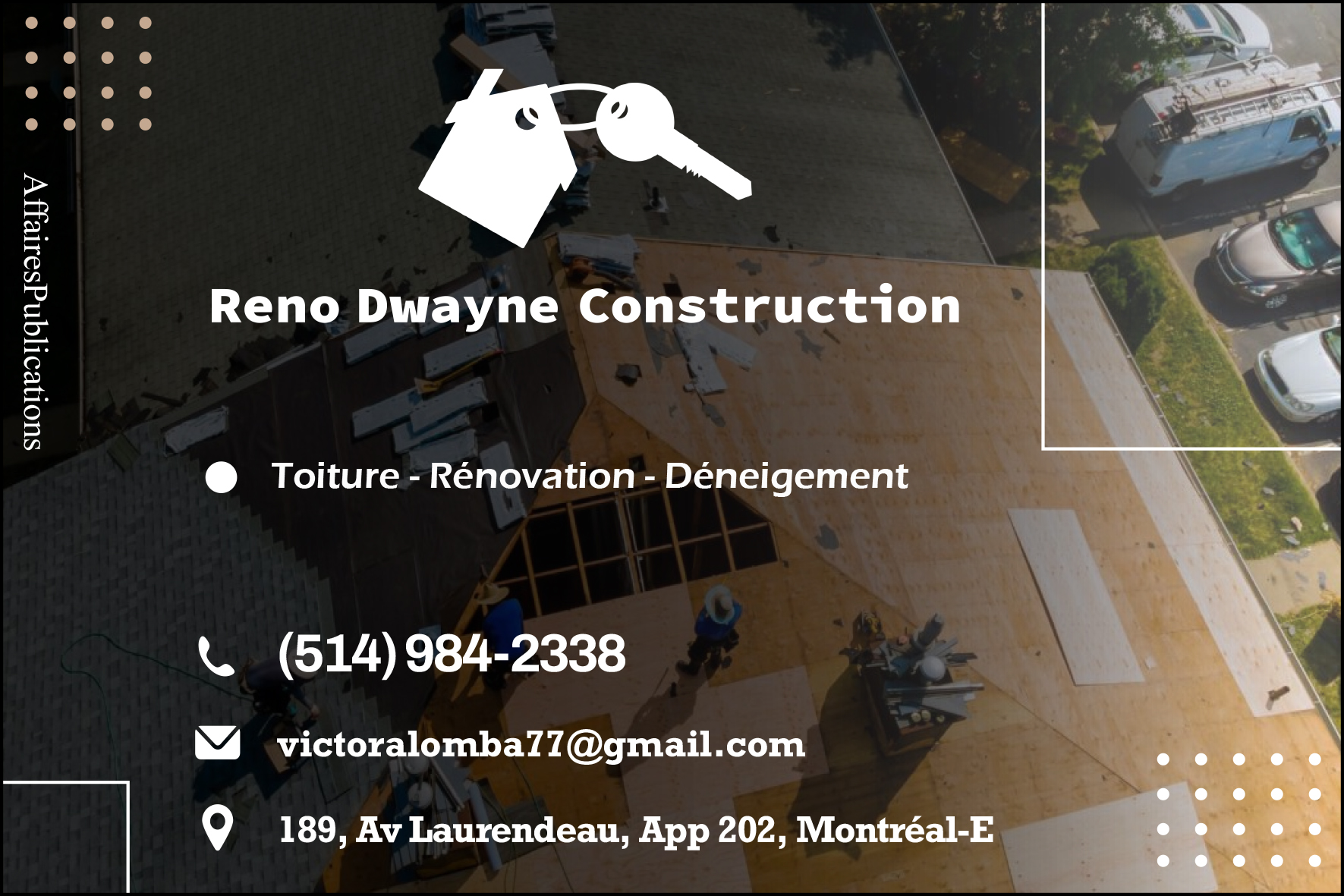 RÉNO DWAYNE CONSTRUCTION INC