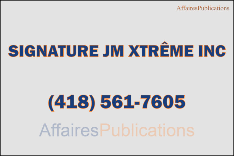 SIGNATURE JM XTRÊME INC