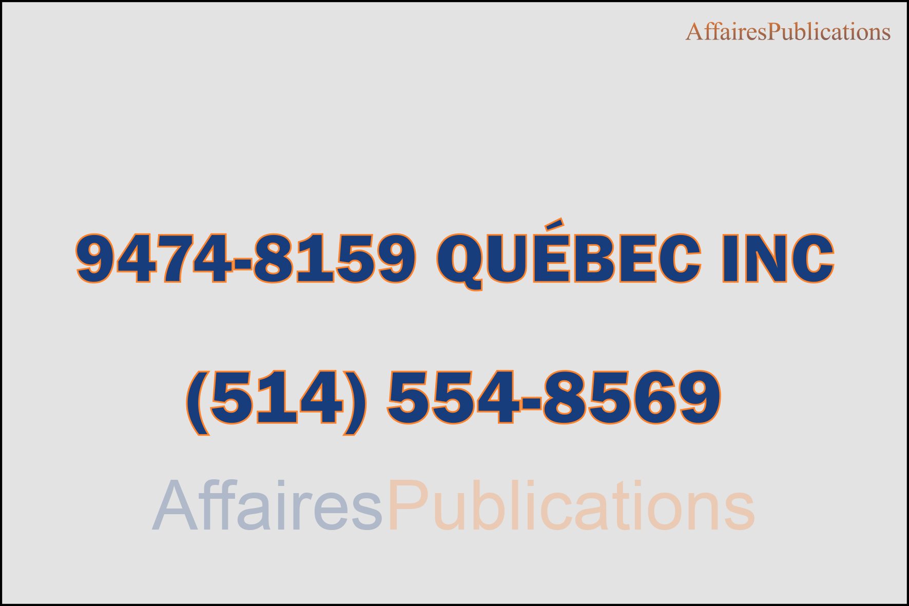 9474-8159 QUÉBEC INC