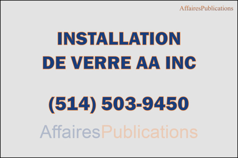 INSTALLATION DE VERRE AA INC