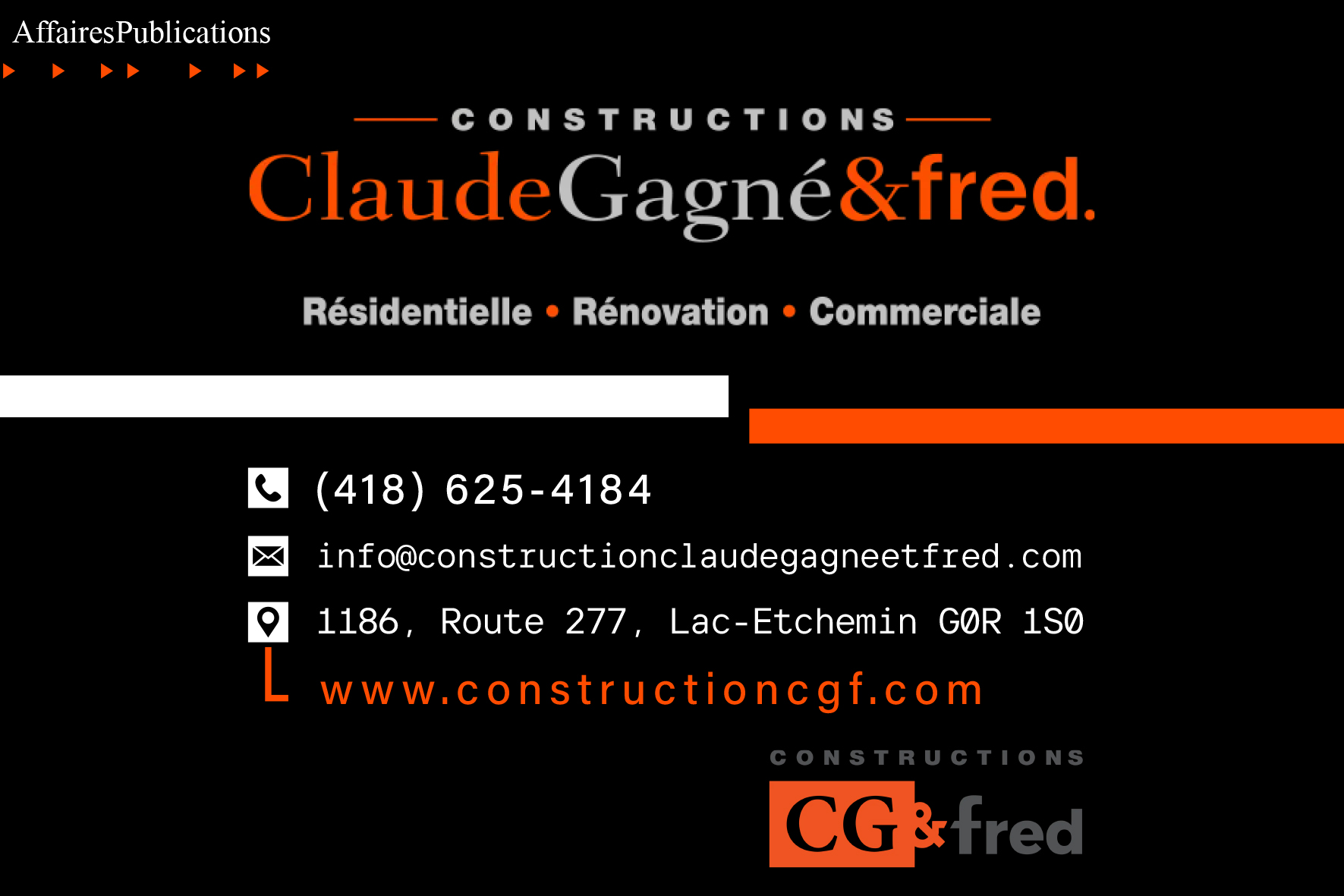 LES CONSTRUCTIONS CLAUDE GAGNÉ ET FRED INC
