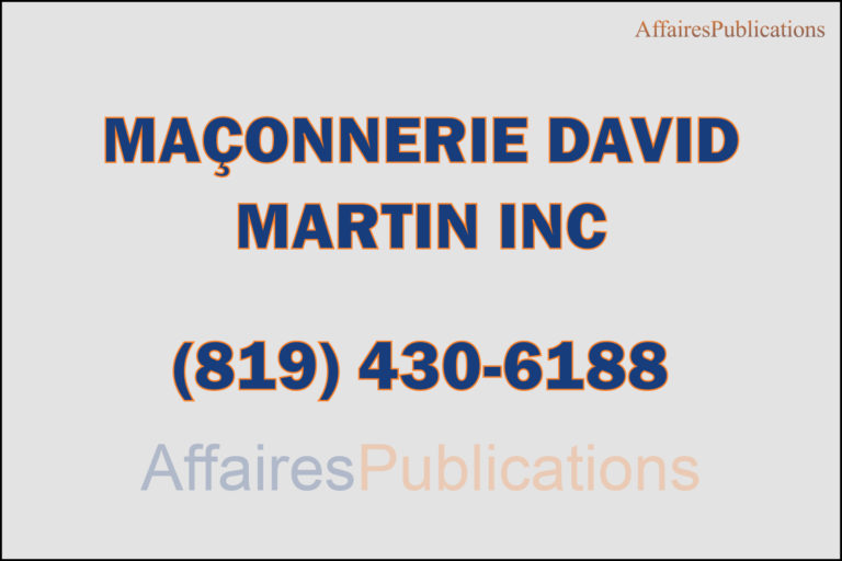 MAÇONNERIE DAVID MARTIN INC