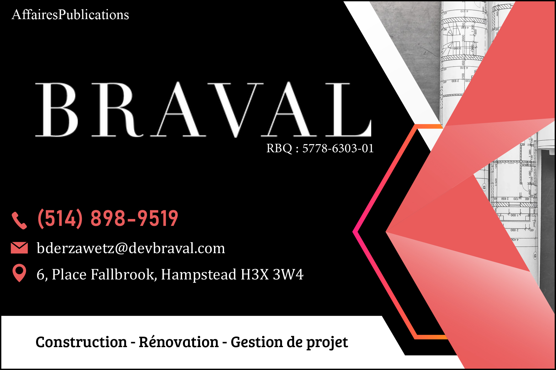 DÉVELOPPEMENT BRAVAL INC