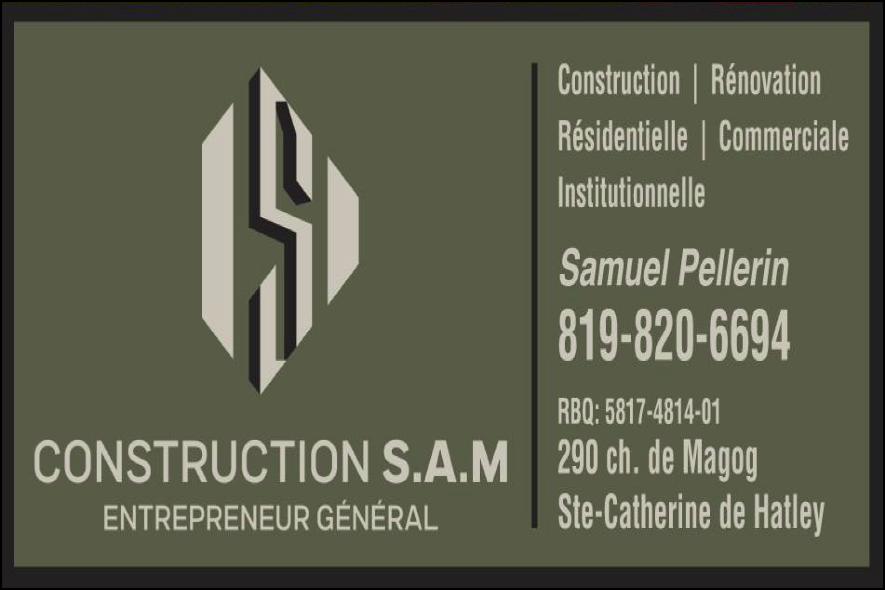 CONSTRUCTION S.A.M PELLERIN INC