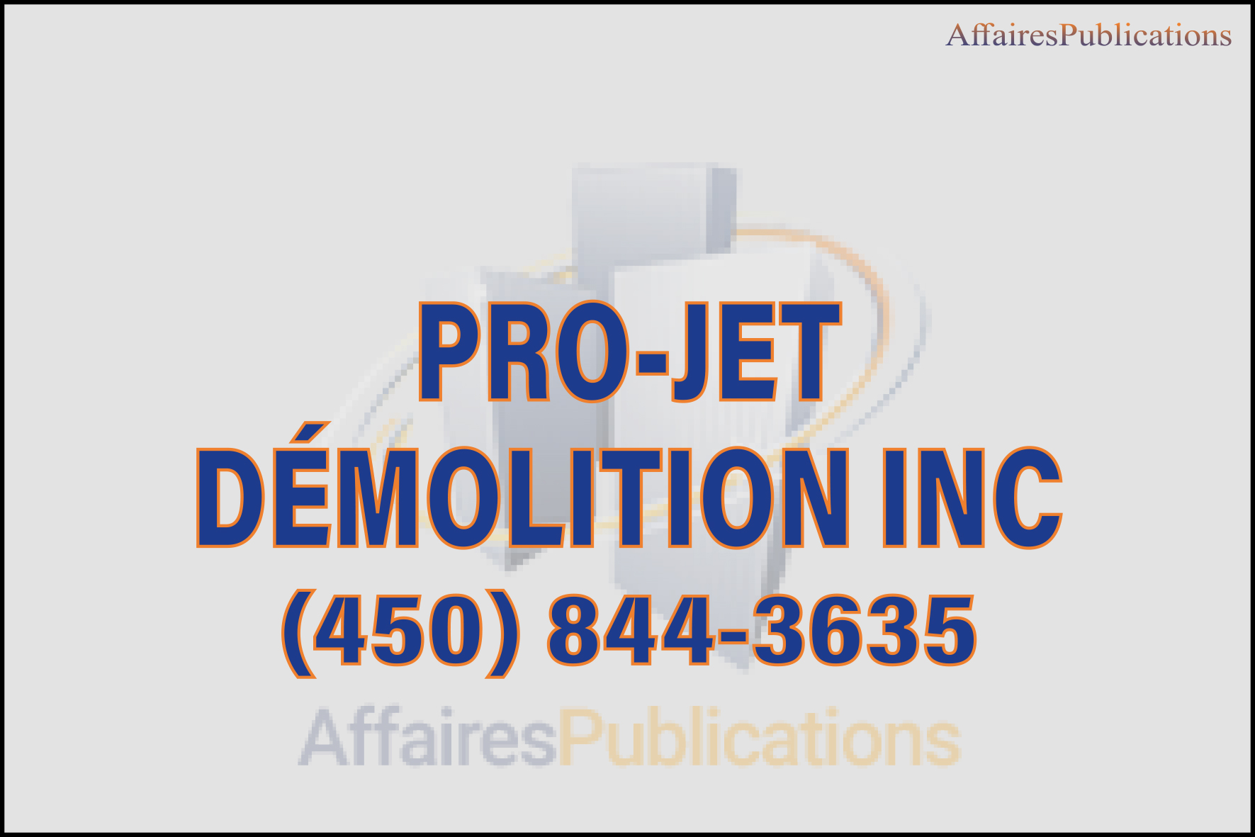PRO-JET DÉMOLITION INC