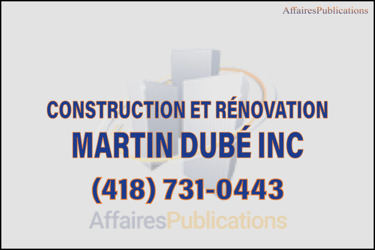 CONSTRUCTION ET RÉNOVATION MARTIN DUBÉ INC